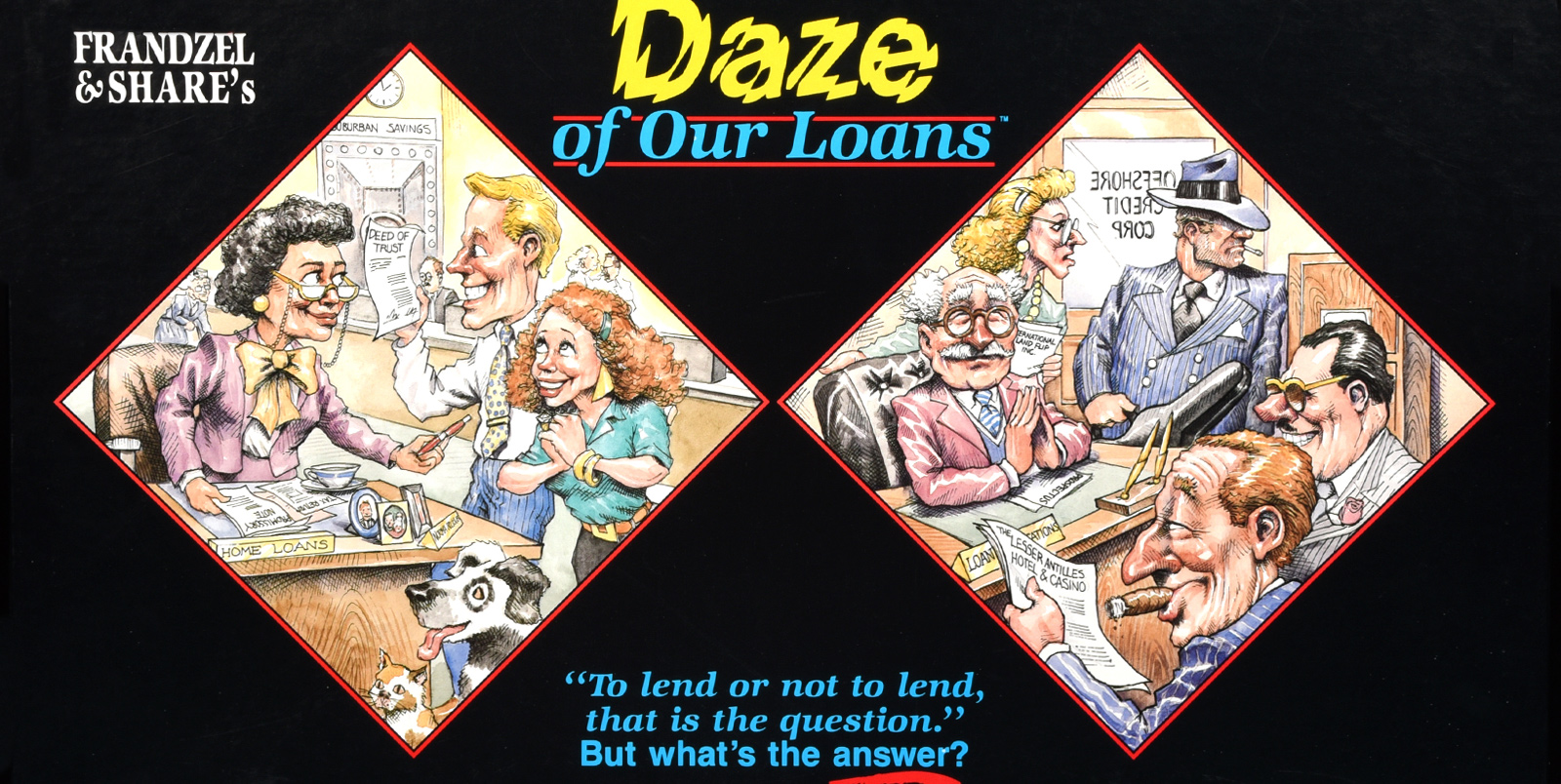 Frandzel's Daze of Our Loans board game