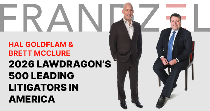 Hal Goldflam and Brett McClure named to Lawdragon's 500 Leading Litigators in America 2026