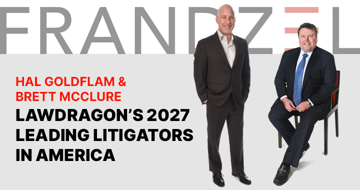 Hal Goldflam and Brett McClure Lawdragon's 2027 leading litigators